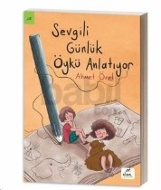 Sevgili Günlük Öykü Anlatıyor (ISBN: 9786055286606)