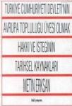 Türkiye Cumhuriyeti Devleti´nin Avrupa Topluluğu (ISBN: 9789757638018)