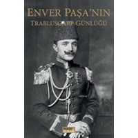 Enver Paşa'nın Trablusgarp Günlüğü (ISBN: 9786059833073)
