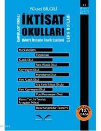 Karşılaştırmalı İktisat Okulları Ders Notları (ISBN: 9786054655403)