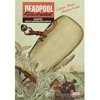 Deadpool - Edebiyat Kahramanlarını Öldürüyor (ISBN: 9786059155007)
