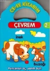 Ce-ee Kitabım - Çevrem (2+ Yaş) (ISBN: 9786051540527)