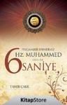 Peygamber Efendimiz Hz. Muhammed (SAV) ile 6 Saniye (ISBN: 9786054114757)