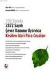 Çevre Kanunu Uyarınca Kesilen Idari Para Cezaları (ISBN: 9789750226274)