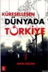 Küreselleşen Dünyada Türkiye (ISBN: 3001974100199)
