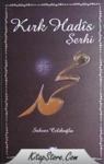 Kırk Hadis Şerhi (ISBN: 9789753591898)