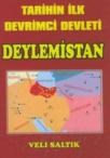 DEYLEMISTAN TARIHIN ILK DEVRIMCI DEVLETI (ISBN: 9789759290832)
