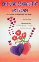Ehe Und Sexualitat Islam (ISBN: 9789752621411)