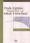 Türk Eğitim Sistemi ve Okul Yönetimi (ISBN: 9789944474627)