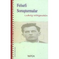 Felsefi Soruşturmalar (ISBN: 9789944330019)