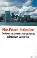 Max Frıch´in Gezileri (ISBN: 9789755201191)