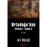 Ortadoğudan İttihad-ı İslama 2. Cilt (ISBN: 9789751035219)