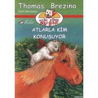 Atlarla Kim Konuşuyor (ISBN: 9789752862047)