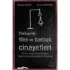Türkiye\'de Töre ve Namus Cinayeti (ISBN: 9786054455768)