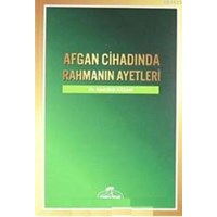 Afgan Cihadında Rahmanın Ayetleri (ISBN: 3002364100034)