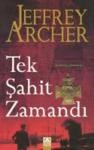 Tek Şahit Zamandı (2013)