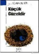 Küçük Güzeldir (ISBN: 9789754800111)