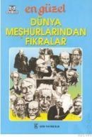 Dünya Meşhurlarından Fıkralar (ISBN: 9789758447237)