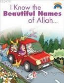 I Know The Beatiful Names Of Allah (ISBN: 9789752637993)