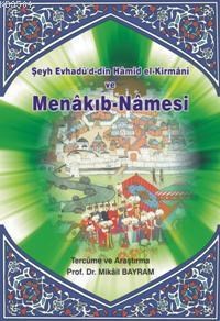 Şeyh Evhadü'd-din Hamid El-kirmani Vemenakıb-namesi (ISBN: 9789944116653)