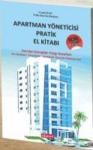 Apartman Yöneticisi Pratik El Kitabı (ISBN: 9786054631247)