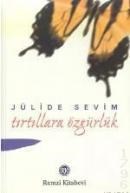 Tırtıllara Özgürlük (ISBN: 9789751409010)