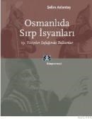 Osmanlıda Sırp Isyanı (ISBN: 9789756051733)