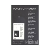 Hafıza Mekanları - Places of Memory
