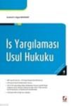 Iş Yargılaması Usul Hukuku (ISBN: 9789750219184)