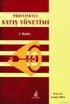 Profesyonel Satış Yönetimi (ISBN: 9789758561254)