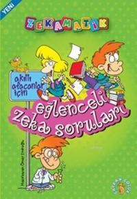 Eğlenceli Zeka Soruları (Zekamatik) (ISBN: 9786055444730)