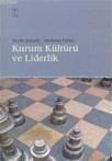 Kurum Kültürü ve Liderlik (ISBN: 9799756346128)