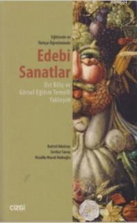 Edebi Sanatlar - Eğitimde ve Türkçe Öğretiminde (ISBN: 9786054639205)