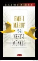 Emr-i Maruf ve Nehy-i Münker (ISBN: 9799756640349)