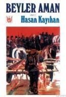 Beyler Aman (ISBN: 9789757594307)