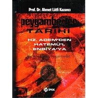 PEYGAMBERLER TARIHI Ahmet Lütfi Kazancı, Ipek (ISBN: 9799758788094)