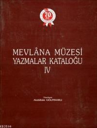 Mevlâna Müzesi Yazmalar Kataloğu (ISBN: 9789751605580)