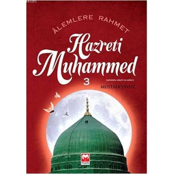 Hazreti Muhammed (s.a.s.) 3 (ISBN: 9786051630984)