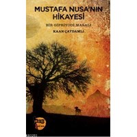 Mustafa Nusanın Hikayesi / Bir Gipriyodi Masalı (ISBN: 9786055150952)