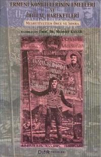 Ermeni Komitelerinin Emelleri ve İhtilal Hareketleri (ISBN: 978975353227X)