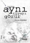 Herkes Aynı Rüyayı Görür (2012)