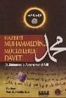 Hz. Muhammed\'in (s. a. v. ) Mucizelerle Daveti (ISBN: 9786055573102)