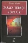 Zazaca-Türkçe Sözlük (ISBN: 9789755534022)