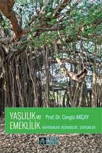 Yaşlılık ve Emeklilik (ISBN: 9786053181064)