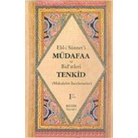 Ehl- i Sünnet'i Müdafaa ve Bid'atleri Tenkid Cilt 1 (ISBN: 9789758514504)
