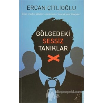 Gölgedeki Sessiz Tanıdıklar (ISBN: 9786054771431)