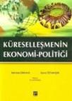 Küreselleşmenin Ekonomi-Politiği (ISBN: 9786055804039)