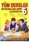 Tüm Dersler Etkinlikleri 6 (ISBN: 9789944406109)