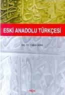 Eski Anadolu Türkçesi (ISBN: 9789753384469)