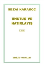 Unutuş ve Hatırlayış (ISBN: 2081234500274)